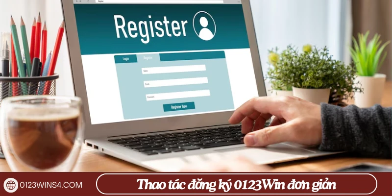 Thao tác đăng ký trải nghiệm 0123Win đơn giản